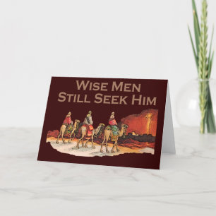 Wise Men Still Seek Him, Christian Christmas Holiday Card
