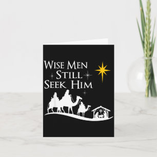 Wise Men Still Seek Him Christian Christmas Jesus Card