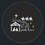 Wise Men Still Seek Him Christian Christmas Jesus  Classic Round Sticker<br><div class="desc">Wise Men Still Seek Him Christian Christmas Jesus Design 1</div>