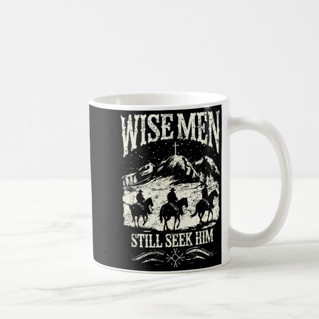 Wise Men Still Seek Him Christian Christmas Jesus  Coffee Mug (Right)