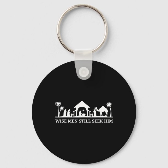 Wise men still seek him christian christmas jesus  key ring (Front)