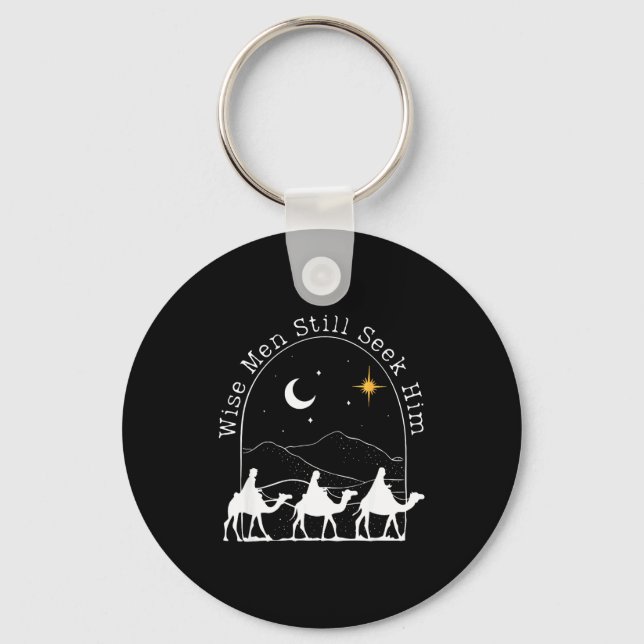 Wise Men Still Seek Him Christian Christmas Jesus  Key Ring (Front)