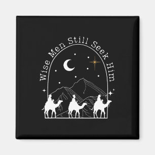 Wise Men Still Seek Him Christian Christmas Jesus Magnet