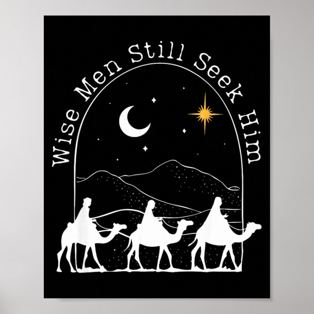 Wise Men Still Seek Him Christian Christmas Jesus  Poster (Front)