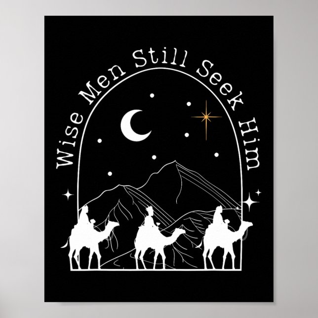 Wise Men Still Seek Him Christian Christmas Jesus  Poster (Front)