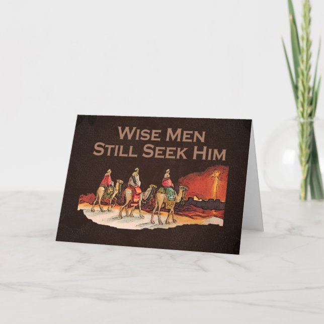 Wise Men Still Seek Him, Christmas Holiday Card (Front)