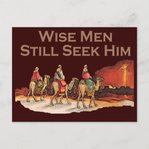 Wise Men Still Seek Him, Christmas Holiday Postcard