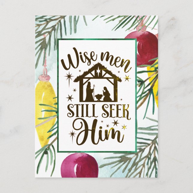 Wise Men Still Seek Him Christmas Nativity Postcard (Front)