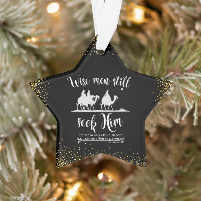 Wise Men Still Seek Him Christmas Ornament (Tree)