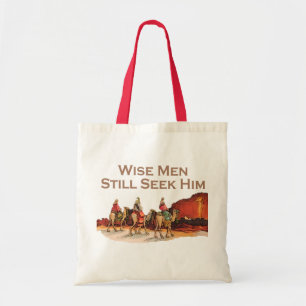 Wise Men Still Seek Him, Christmas Tote Bag
