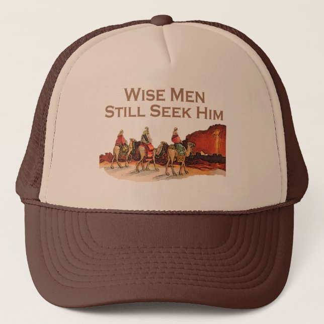 Wise Men Still Seek Him, Christmas Trucker Hat (Front)