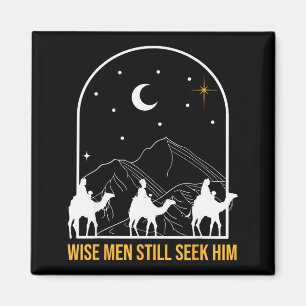 Wise Men Still Seek Him Nativity Scene Christian C Magnet
