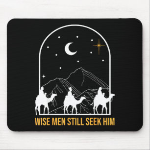 Wise Men Still Seek Him Nativity Scene Christian C Mouse Pad