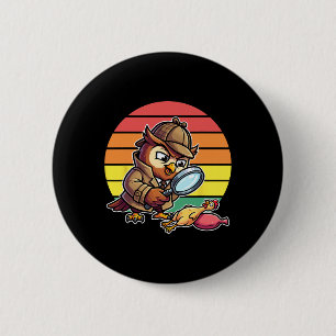 Wise Owl Detective Investigates Chicken Mystery Re 6 Cm Round Badge