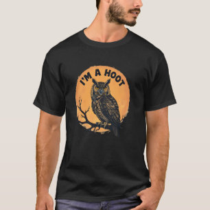 Wise Owl I'm a Hoot T-Shirt