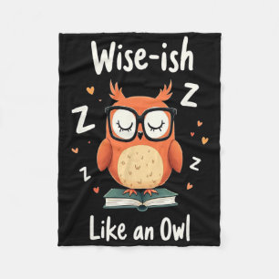 Wise Owl With Gles Funny Nerdy Back To School Grap Fleece Blanket
