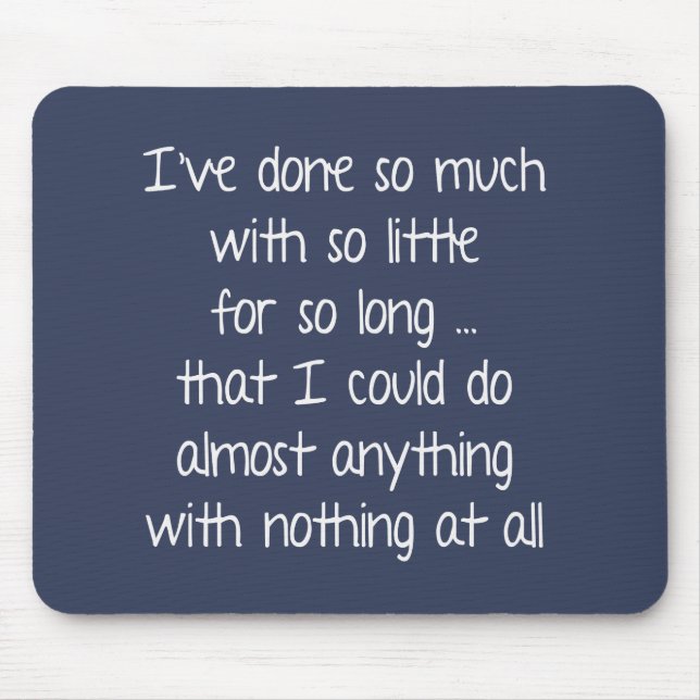 Wise Quote on Blue Mouse Pad (Front)