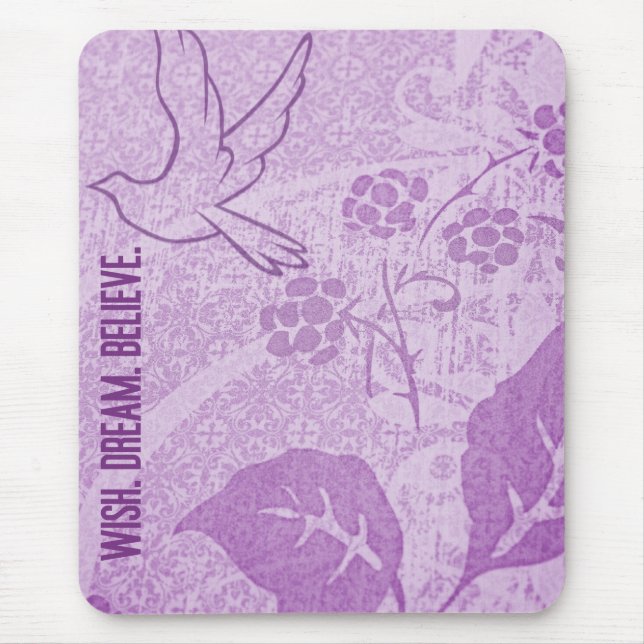 Wish. Dream. Believe. Mouse Pad (Front)