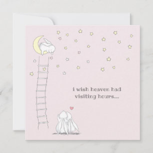 Wish Heaven Had Visiting Hours Child Loss Sympathy Card