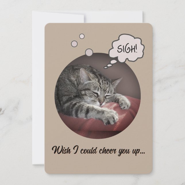 Wish I could cheer you up... Card (Front)