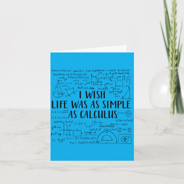 Wish Life Was As Simple As Calculus Funny Math Card (Front)