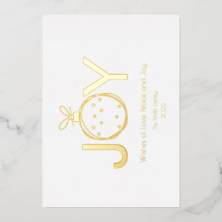 Wish of Joy with a Gold Stylised Christmas Ball  Foil Holiday Card