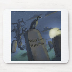 Wish U Were Here Funny Halloween Headstone Gift Mouse Pad