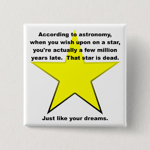 Wish Upon A Star Funny Button Badge