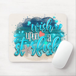 Wish Upon a Starfish Mouse Pad