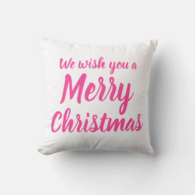 Wish you a Merry Christmas Pink Holiday Cushion (Front)