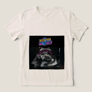 Wish You All the Best - Baby on the Way Tri-Blend Shirt