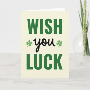 Wish You Luck Green Card