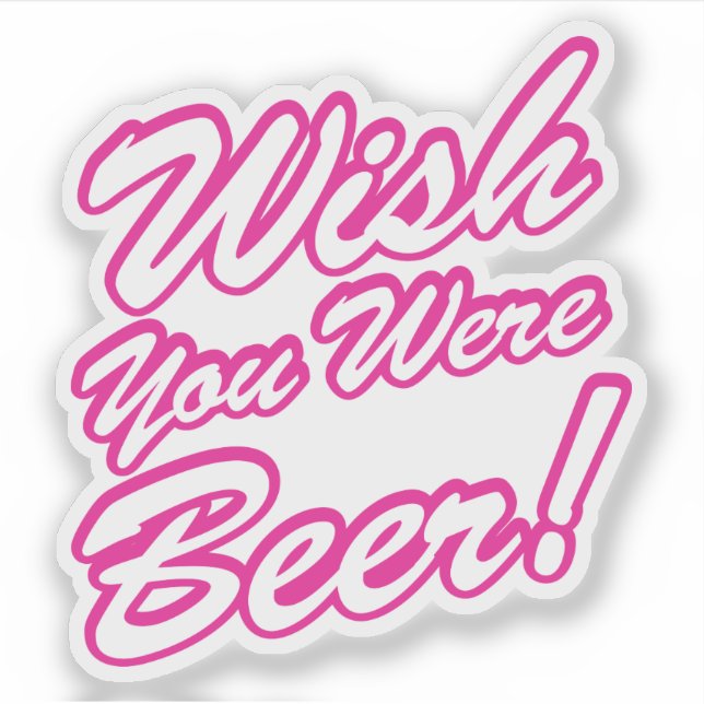 Wish You Were Beer! (Front)