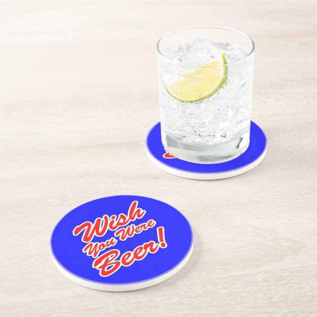 Wish You Were Beer! Coaster (Side)