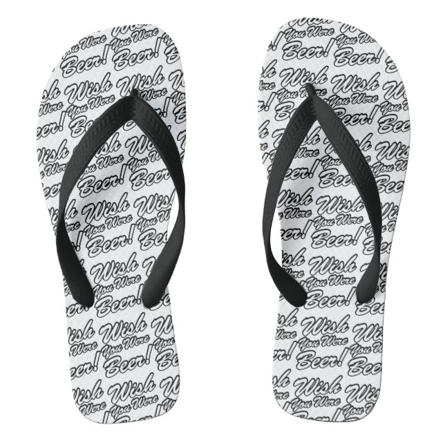 Wish You Were Beer! Thongs (Footbed)