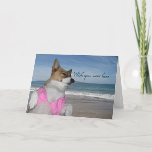 Wish You Were Here Card