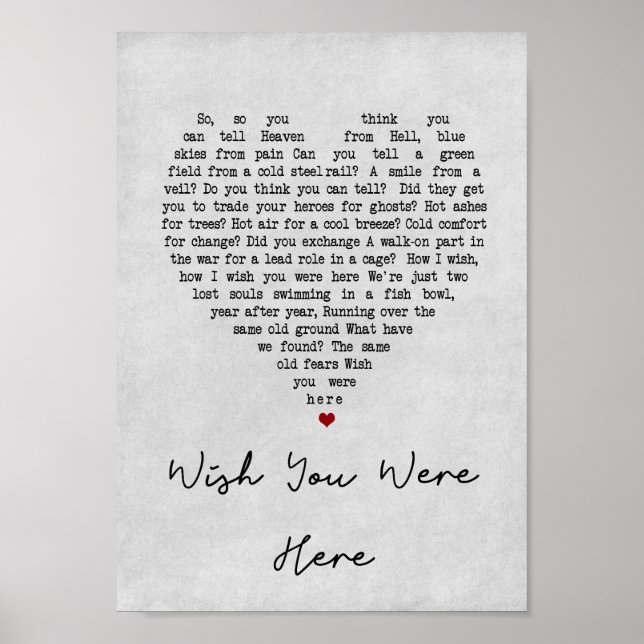 Wish You Were Here Grey Heart Song Lyric Print (Front)