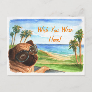 Wish you were here pug postcard