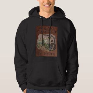 Wish You Were Here Pullover Hoodie