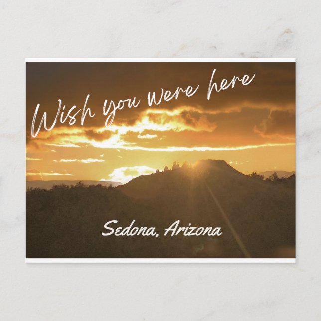 Wish You Were Here - Sedona, Arizona - Sunset Postcard (Front)