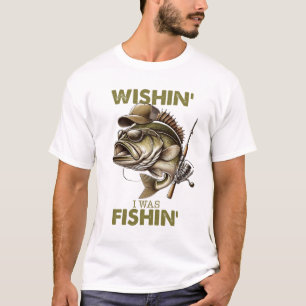 Wishin i was fishin shirt｜Fishing pole png｜Fishing T-Shirt