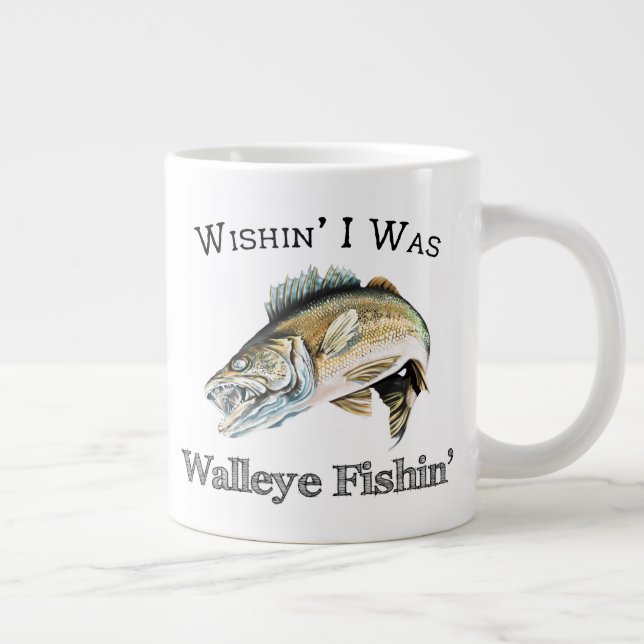 Wishin I Was Walleye Fishin Large Coffee Mug (Right)