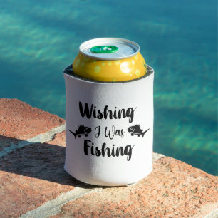 Wishing I was fishing funny quote Can Cooler