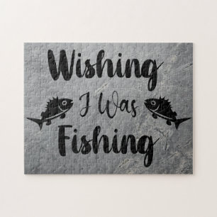 Wishing I was fishing funny quote Jigsaw Puzzle