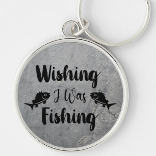 Wishing I was fishing funny quote Key Ring