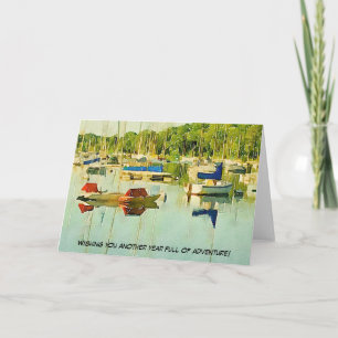 Wishing U another year full of adventure sailboats Card