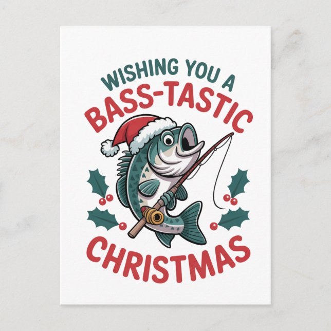Wishing You a Bass-tastic Christmas Fishing Fisher Invitation Postcard (Front)