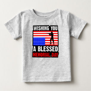 Wishing You A Blessed Memorial Day Baby T-Shirt