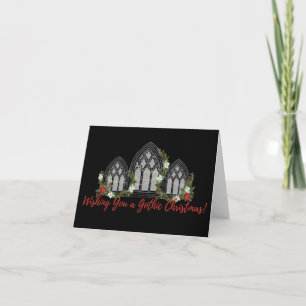 Wishing You a Gothic Christmas!! Holiday Card