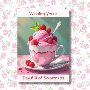 Wishing you a Sweet Day! Friendship Saying Hi Card
